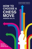 How to Choose a Chess Move (eBook, ePUB)