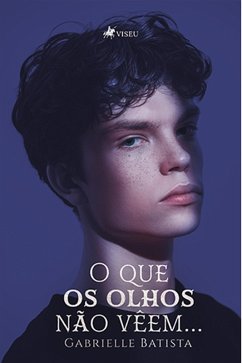Cover O que os olhos na~o veem... (eBook, ePUB)