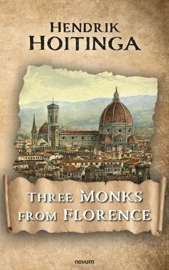 Cover Three Monks from Florence (eBook, ePUB)