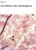 Die Blüten des Neubeginns (eBook, ePUB)