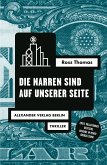 Die Narren sind auf unserer Seite (eBook, ePUB)