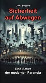 Sicherheit auf Abwegen (eBook, ePUB)