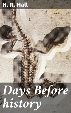 Days Before history (eBook, ePUB) - Hall, H. R.