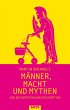 Männer, Macht und Mythen (eBook, ePUB) - Bild 1