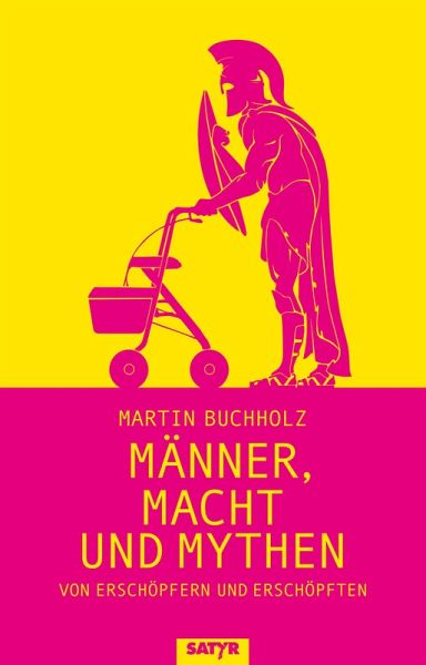 Männer, Macht und Mythen (eBook, ePUB)