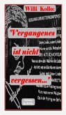 Vergangenes ist nicht vergessen (eBook, ePUB)