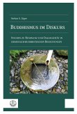 Buddhismus im Diskurs (eBook, PDF)