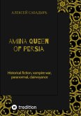 Amina Queen of Persia (eBook, ePUB)