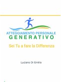 L'Atteggiamento Personale Generativo (eBook, ePUB)