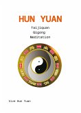 Hun Yuan Taijiquan (E-Book) (eBook, ePUB)