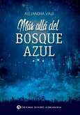 Más allá del bosque azul (eBook, ePUB)