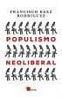 Populismo neoliberal (eBook, ePUB) - Bild 1