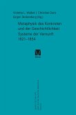 Metaphysik des Konkreten und der Geschichtlichkeit. Systeme der Vernunft 1821–1854 (eBook, PDF)