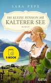 Die kleine Pension am Kalterer See (eBook, ePUB)