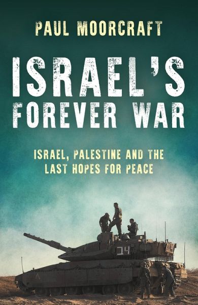 Israel's Forever War (eBook, ePUB)