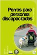 Perros para personas discapacitadas... - Bild 1