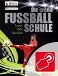Die große Fußballschule - Mit Videos... - Bild 1