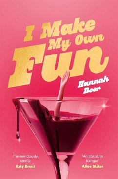 I Make My Own Fun (eBook, ePUB) - Beer, Hannah