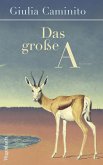 Das große A (eBook, ePUB)