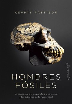 Hombres fósiles (eBook, ePUB) - Pattison, Kermit