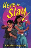 Here to Slay (eBook, ePUB)