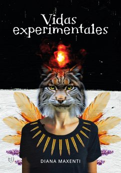 Vidas experimentales (eBook, ePUB) - Maxenti, Diana