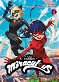 Miraculous, Band 1 - Abenteuer von Ladybug und Cat Noir (eBook, ePUB) Miraculous, Band 1 - Abenteuer von Ladybug und Cat Noir (eBook, ePUB)