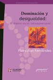 Dominación y desigualdad (eBook, PDF)