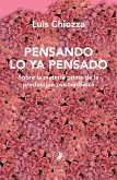 Pensando lo ya pensado (eBook, ePUB)