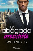 Un abogado irresistible (eBook, ePUB)