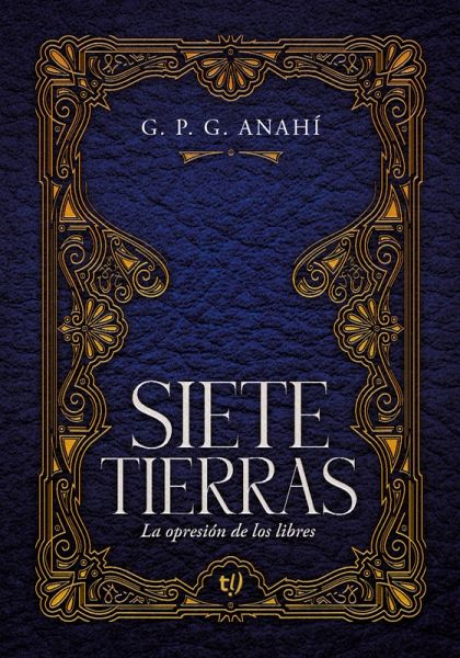 Siete tierras (eBook, ePUB) Siete tierras (eBook, ePUB)