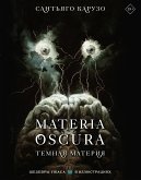 MATERIA OSCURA. Темная материя (eBook, ePUB)