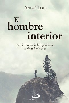 El hombre interior (eBook, ePUB) - Louf, André