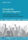 Demokratie als Selbst-Regieren (eBook, PDF)