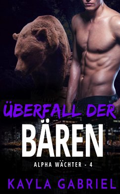 †berfall der BŠren (eBook, ePUB) - Gabriel, Kayla