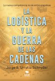 La logística y la guerra de las cadenas (eBook, ePUB)