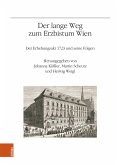 Der lange Weg zum Erzbistum Wien (eBook, PDF)