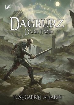 Dagburz. Dark land (eBook, ePUB) - Alfaro, José Gabriel