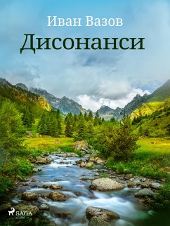 Дисонанси (eBook, ePUB) - Вазов, Иван