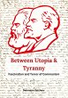 Between Utopia and Tyranny - Bild 1