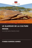 LE GLAMOUR DE LA CULTURE HAUSA