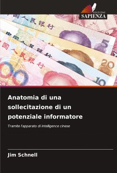 Anatomia di una sollecitazione di un potenziale informatore - Schnell, Jim