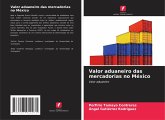 Valor aduaneiro das mercadorias no México