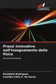 Prassi innovative nell'insegnamento della fisica