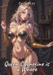 Queen Catherine is a Whore - Bild 1
