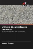 Utilizzo di calcestruzzo drenante