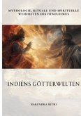 Indiens Götterwelten