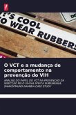 O VCT e a mudança de comportamento na prevenção do VIH