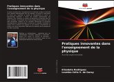 Pratiques innovantes dans l'enseignement de la physique Pratiques innovantes dans l'enseignement de la physique