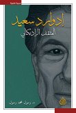 Edward Said - the radical intellectual (eBook, ePUB) Edward Said - the radical intellectual (eBook, ePUB)